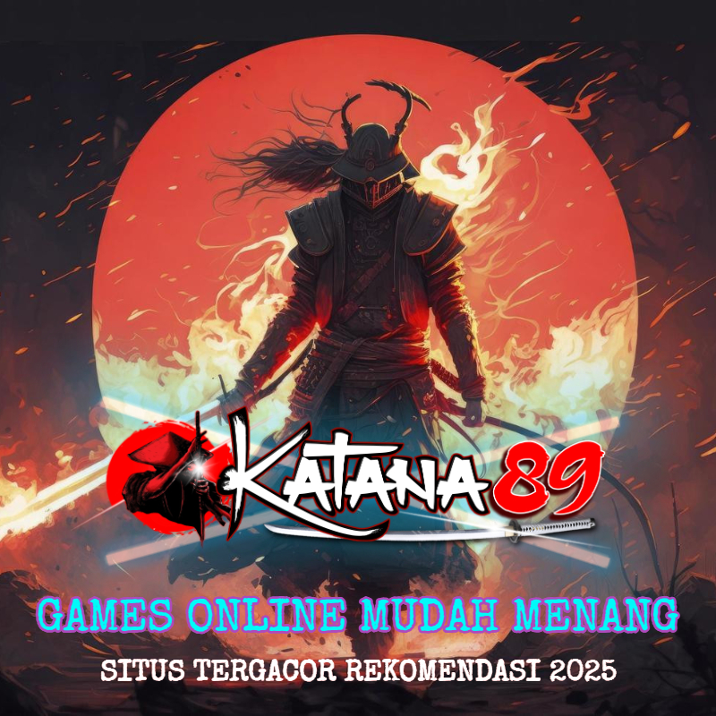 KATANA89 ➲ Situs Resmi Games Pragmatic Terbesar Di Asia Tenggara